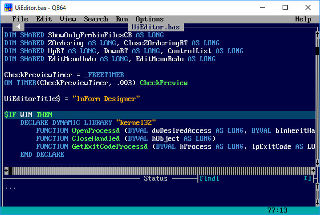 In this sample code, internal keywords are colored blue, metacommands and user procedures in green and strings in orange. Notice the DECLARE LIBRARY block used to access Windows' API. TUI Interface
